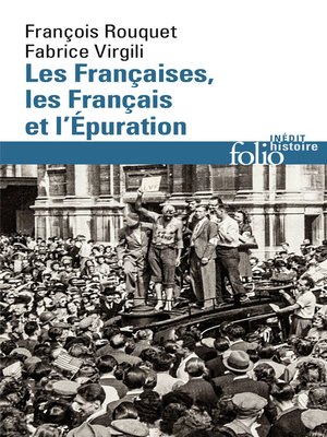 cover image of Les Françaises, les Français et l'Épuration